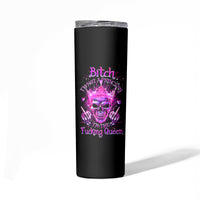 Queen Skull Skinny Tumbler Bitch I'm Not A Princess I'm The Fucking Queen - Wonder Print Shop