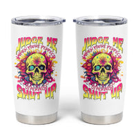 Flower Skull Tumbler Cup Judge Me When You're Perfect Otherwise Shut Up - Wonder Print Shop
