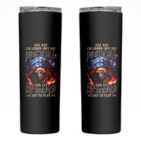 American Skull Skinny Tumbler One Day I Gonna Fuck It All - Wonder Print Shop