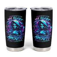 Witch Skull Tumbler Cup I Was Born With My Heart On My Sleeve A Fire In My Soul And Amout Can't Control - Wonder Print Shop