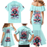 Rose Skull Family Matching Mermaid Dress and Hawaiian Shirt The Good Girl In Me Got Tired Of The Bullshit - Wonder Print Shop