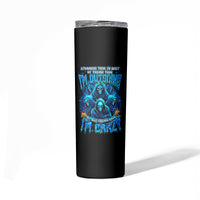 Witch Skull Skinny Tumbler Stranger Think I'm Quiet My Best Friends Know I'm Crazy - Wonder Print Shop