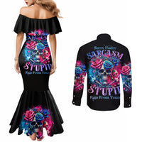 Rose SKull Couples Matching Mermaid Dress and Long Sleeve Button Shirt Sorry Honey Sarcasm Falls Out Of My Mouth Just Like Stupid Fall From Your