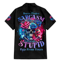 Rose SKull Family Matching Mermaid Dress and Hawaiian Shirt Sorry Honey Sarcasm Falls Out Of My Mouth Just Like Stupid Fall From Your - Wonder Print Shop
