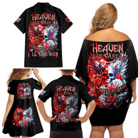 Evil Angel Skull Family Matching Off Shoulder Short Dress and Hawaiian Shirt Heaven Don't Want Me And Hell Afraid - Wonder Print Shop