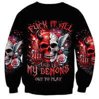 Evil Angel Skull Sweatshirt Fuck It All And Let My Demons Out To Play - Wonder Print Shop