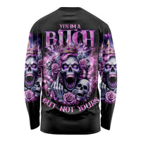 Queen Skull Long Sleeve Shirt Yes I'm A Bitch But Not Yours - Wonder Print Shop