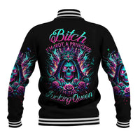 Queen Skull Baseball Jacket Bitch I'm Not A Princess I'm The Fucking Queen - Wonder Print Shop