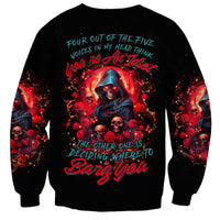 Rose Queen Sweatshirt Four Out Of The Five Voices In My Head Think You re An Idiot - Wonder Print Shop