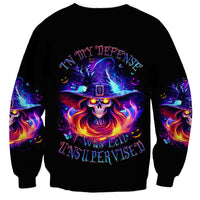 Fire Witch Skull Sweatshirt In My Defense The Moon Was Full And I Was Left Unsupervided - Wonder Print Shop
