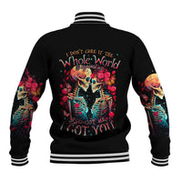 Couple Skull Baseball Jacket I Don't Care If The Whole World Is Against Us - Wonder Print Shop