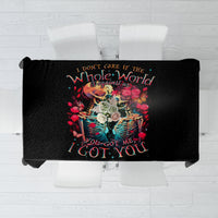 Couple Skull Tablecloth I Don't Care If The Whole World Is Against Us - Wonder Print Shop