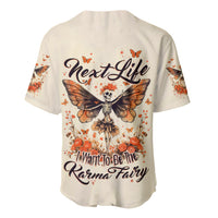 Fairy Skull Baseball Jersey Next Life I Want To Be The Karma Fairy - Wonder Print Shop