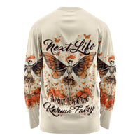 Fairy Skull Long Sleeve Shirt Next Life I Want To Be The Karma Fairy - Wonder Print Shop
