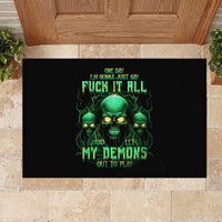 Thnder Skull Rubber Doormat One Day I Gonna Just Say F It All - Wonder Print Shop