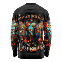 Couple Skull Long Sleeve Shirt From Our First Kiss Till Our Last Breath - Wonder Print Shop