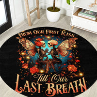 couple-skull-round-carpet-from-our-first-kiss-till-our-last-breath