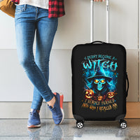 Witch Skull Halloween Luggage Cover I Didn't Becom A Witch - Wonder Print Shop