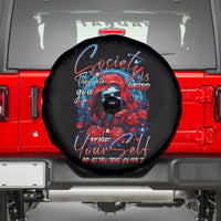 Lady Skull Spare Tire Cover They Ask You To Be Yourself And Yet They Judge You - Wonder Print Shop