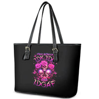 Three Rose Skull Leather Tote Bag Stuck Between Idk Idc And Idgaf - Wonder Print Shop