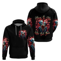 Couple Skull Hoodie You & Me We Got This - Wonder Print Shop