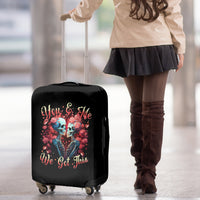 Couple Skull Luggage Cover You & Me We Got This - Wonder Print Shop