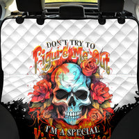 Flower Skull Back Car Seat Cover Don't Try To Figured Me Out I Special Kind Fire Flower - Wonder Print Shop