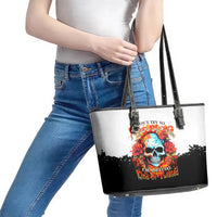 Flower Skull Leather Tote Bag Don't Try To Figured Me Out I Special Kind Fire Flower - Wonder Print Shop