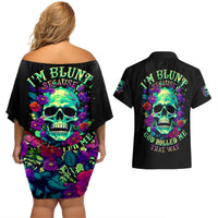 Flower Skull Couples Matching Off Shoulder Short Dress and Hawaiian Shirt I Blunt Because God Rolled Me That Way - Wonder Print Shop