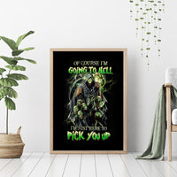 Skull Reaper Canvas Wall Art I Going To Hell Just Pick You Up - Wonder Print Shop