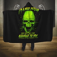 thunder-skull-hooded-blanket-im-a-nice-person-so-if-im-an-asshole-you-need-to-ask-yourself