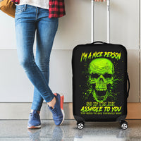 Thunder Skull Luggage Cover I'm A Nice Person So If I'm An Asshole You Need To Ask Yourself - Wonder Print Shop