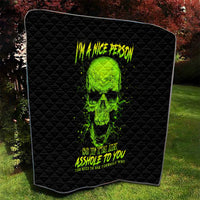 Thunder Skull Quilt I'm A Nice Person So If I'm An Asshole You Need To Ask Yourself - Wonder Print Shop