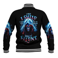 American Skull Baseball Jacket I Talk I Smile But Be Carefull When I Silent - Wonder Print Shop