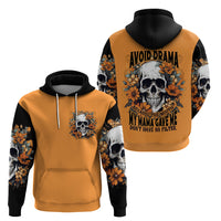 Flower Skull Hoodie I Try To Avoid Drama - Wonder Print Shop