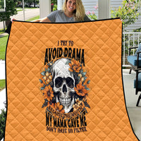 Flower Skull Quilt I Try To Avoid Drama - Wonder Print Shop
