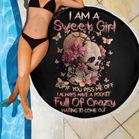 Flower Skull Beach Blanket Iam A Sweet Girl Full Of Crazy - Wonder Print Shop