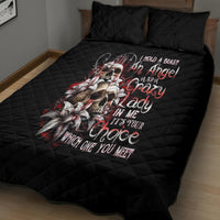 Blood Skull Quilt Bed Set I Hold A Angel And Crazy Lady It Your Choice - Wonder Print Shop