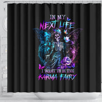 dia-de-los-muertos-skull-shower-curtain-my-next-life-i-want-to-be-karma-fairy