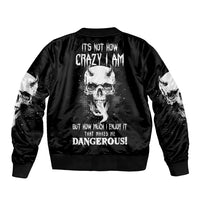 Devil Skull Bomber Jacket It's Not How Crazy Iam But Enjoy It Make Me Dangerous - Wonder Print Shop