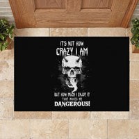 Devil Skull Rubber Doormat It's Not How Crazy Iam But Enjoy It Make Me Dangerous - Wonder Print Shop
