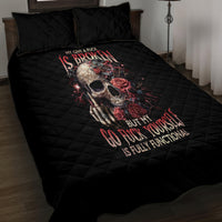 Rose Skull Quilt Bed Set My Give A Fuck Is Broken But My Go Fuck Yourself Is Functional - Wonder Print Shop
