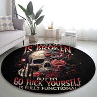 rose-skull-round-carpet-my-give-a-fuck-is-broken-but-my-go-fuck-yourself-is-functional