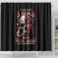rose-skull-shower-curtain-my-give-a-fuck-is-broken-but-my-go-fuck-yourself-is-functional