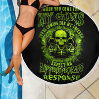 Gun Skull Beach Blanket When You Come For My Gun Expect An Appropriate Response - Wonder Print Shop
