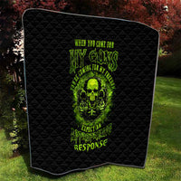 Gun Skull Quilt When You Come For My Gun Expect An Appropriate Response - Wonder Print Shop