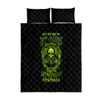 Gun Skull Quilt Bed Set When You Come For My Gun Expect An Appropriate Response - Wonder Print Shop