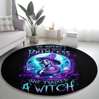 witch-skull-round-carpet-my-mother-didnt-raise-a-princess-she-trained-a-witch