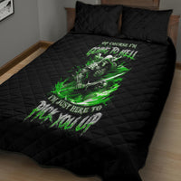 Warrior Skull Quilt Bed Set Of Course I'm Going To Hell Just Pick You Up - Wonder Print Shop
