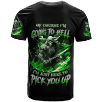 Warrior Skull T Shirt Of Course I'm Going To Hell Just Pick You Up - Wonder Print Shop
